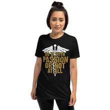 Load image into Gallery viewer, Nurse Passion T-Shirt