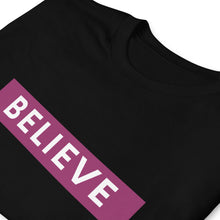 Load image into Gallery viewer, Believe T-Shirt