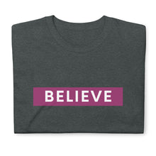 Load image into Gallery viewer, Believe T-Shirt
