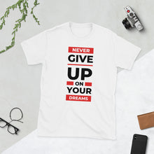 Load image into Gallery viewer, Never Give Up T-Shirt