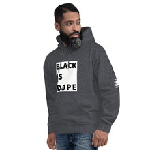 Load image into Gallery viewer, Black Is Dope Hoodie