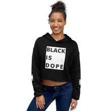 Load image into Gallery viewer, Black Is Dope Crop Hoodie