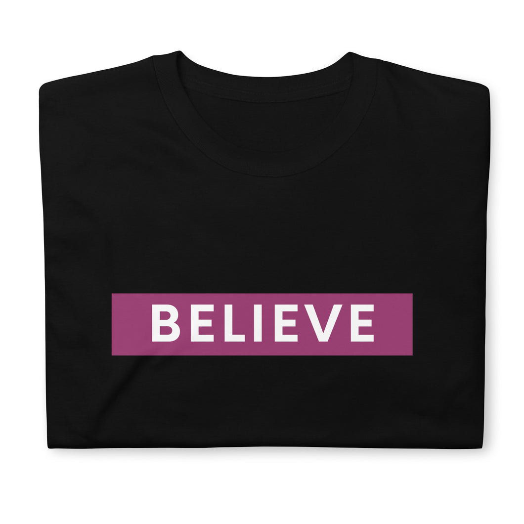 Believe T-Shirt