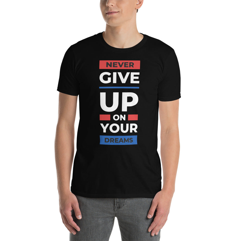 Never Give Up T-Shirt