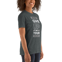 Load image into Gallery viewer, Never Give Up T-Shirt
