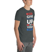 Load image into Gallery viewer, Never Give Up T-Shirt

