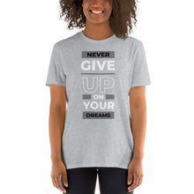 Load image into Gallery viewer, Never Give Up T-Shirt
