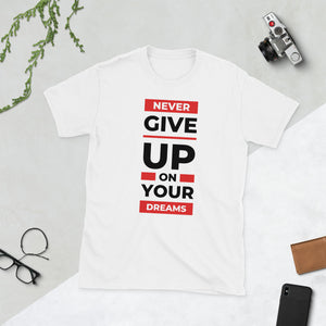 Never Give Up T-Shirt