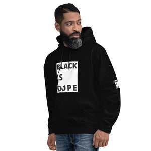 Black Is Dope Hoodie