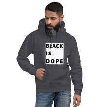 Load image into Gallery viewer, Black Is Dope Hoodie
