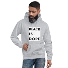 Load image into Gallery viewer, Black Is Dope Hoodie
